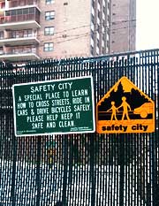 NYC Strives to be a safe city. But to be safe is to use general common sense.